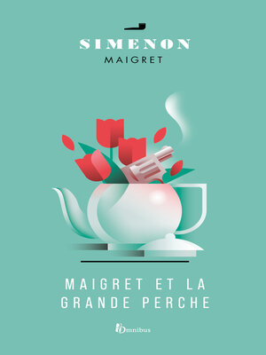 cover image of Maigret et la Grande Perche